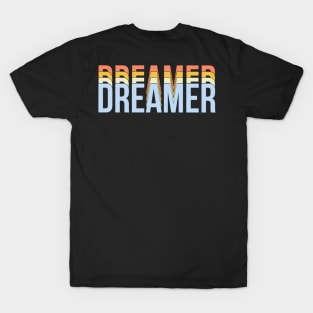 Dreamer T-Shirt